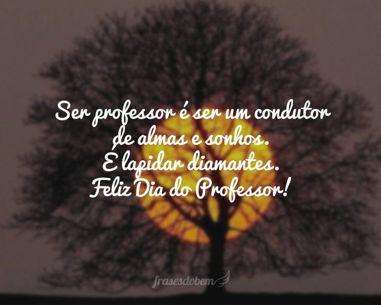 Feliz dia do Professor